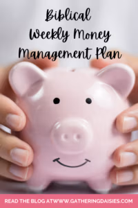 biblical weekly money management plan